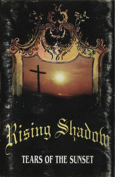 Rising Shadow - Tears of the Sunset