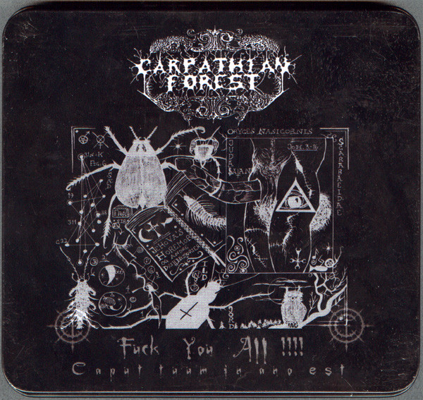 Carpathian Forest - Fuck You All!!!! Caput Tuum in Ano Est