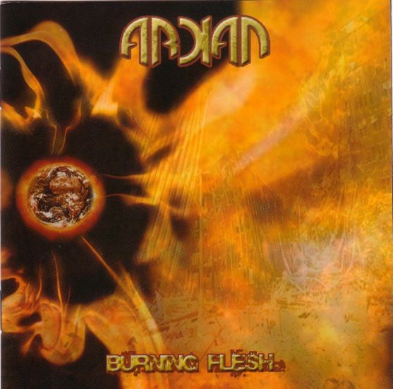 Arkan - Burning Flesh