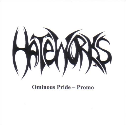 Hateworks - Ominous Pride