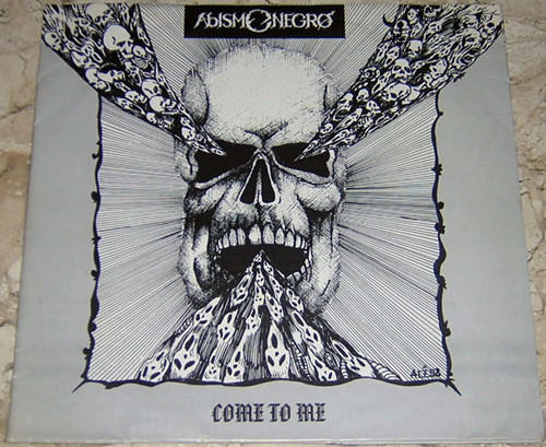 <br />Abismo Negro - Come to die