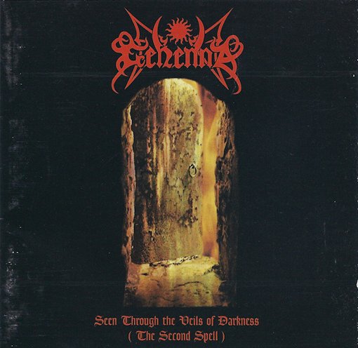 Gehenna - Seen Through the Veils of Darkness (The Second Spell)