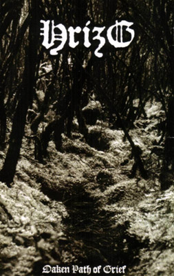 Hrizg - Oaken Path Of Grief