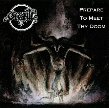 Occult - Prepare to Meet Thy Doom