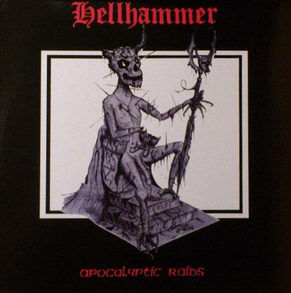 Hellhammer - Apocalyptic Raids