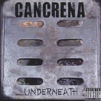 Cancrena - Underneath