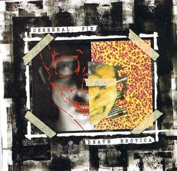Cerebral Fix: Death Erotica (1992) - Recenzja