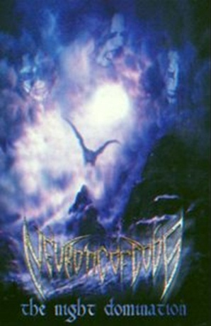 NEOUROTIC OF GODS - The Night Domination (2002)