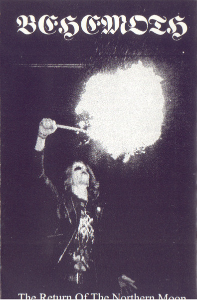 Behemoth - The Return Of The Northern Moon (Demo Tape 1992)