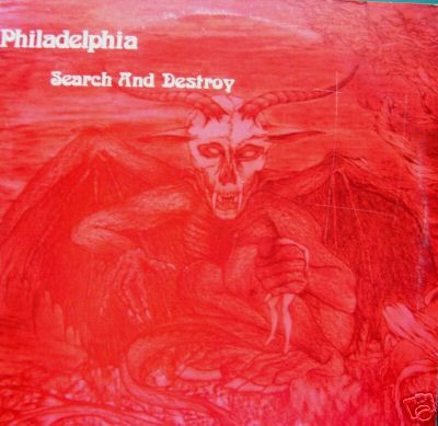 <br />Philadelphia - Search and Destroy