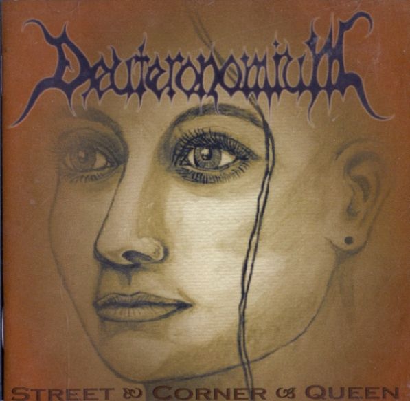 Deuteronomium - Street Corner Queen