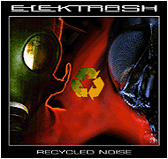 Elektrash - Recycled Noise
