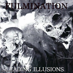 Fulmination - Fading Illusions