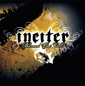Inciter - Burned Out Cells Inciter - Burned Out Cells