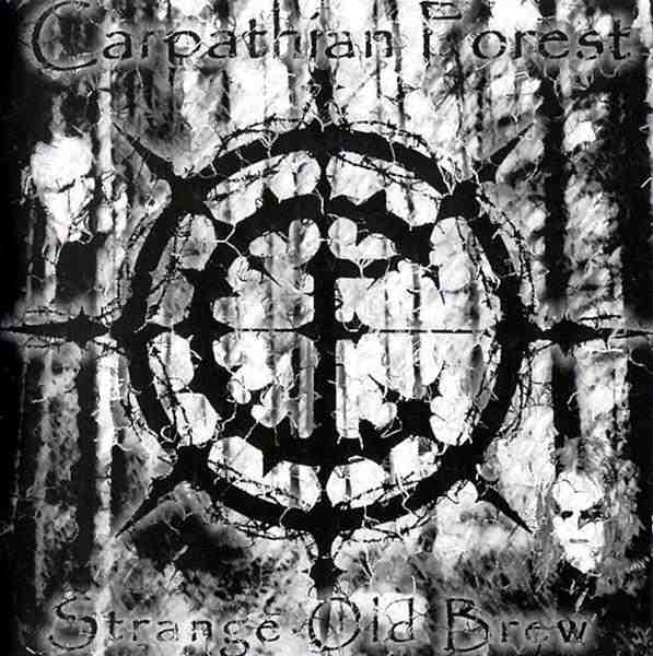 Carpathian Forest - Strange Old Brew