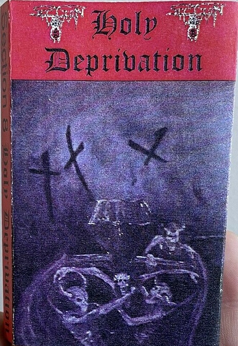 Section 8 - Holy Deprivation