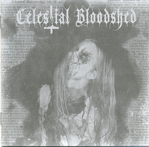 Celestial Bloodshed - Cursed, Scarred and Forever Possessed