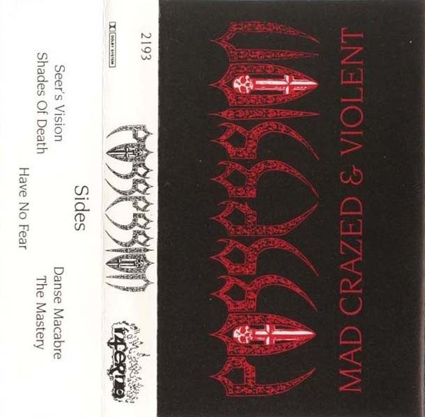 Possession - Mad Crazed & Violent