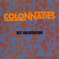 In the Colonnades - Rest and Recreation