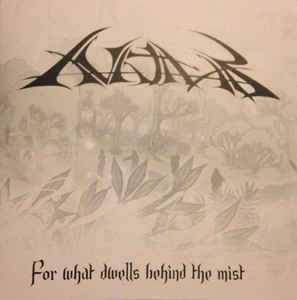 Avathar - For What Dwells Behind the Mist
