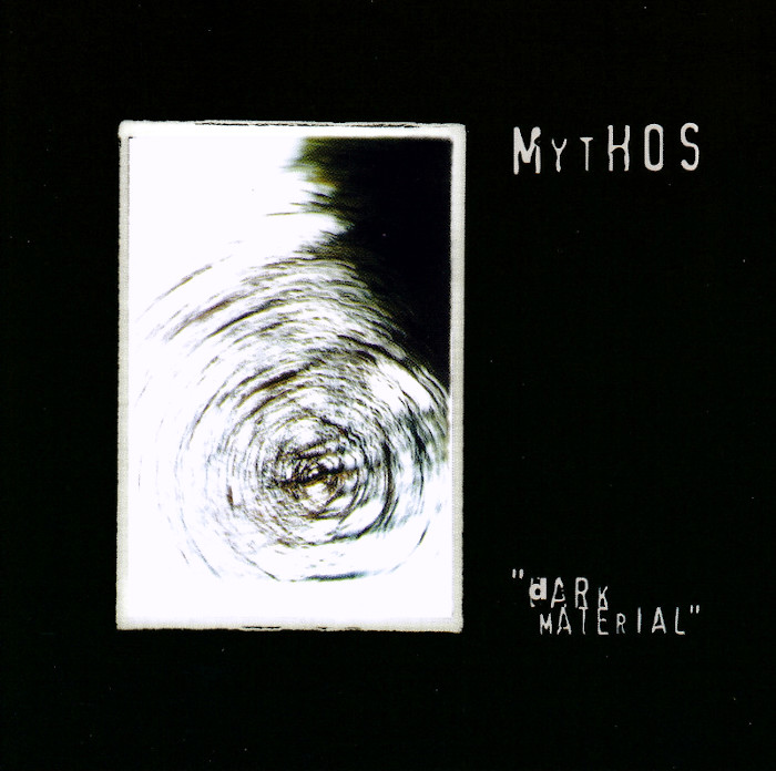 Mythos - Dark Material