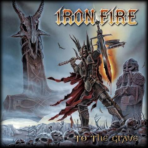 Irons In The Fire. Iron Fire