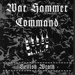 War Hammer Command - Hellish Wrath