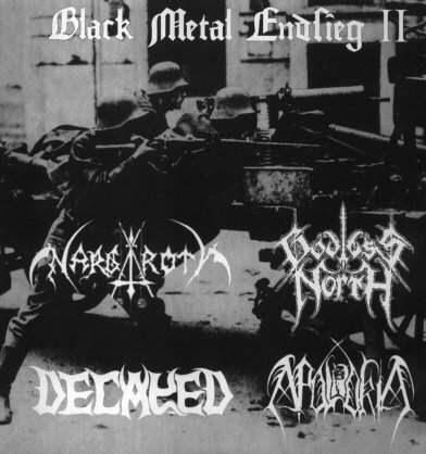 Nargaroth / Decayed / Godless North / Apolokia - Black Metal Endsieg II