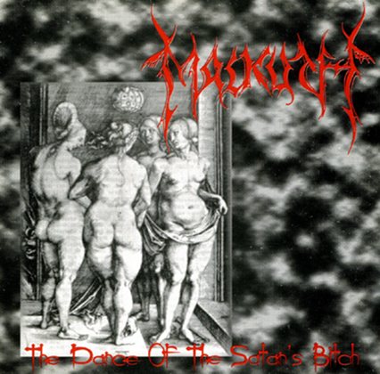 Malkuth - The Dance of the Satan's Bitch (1998)