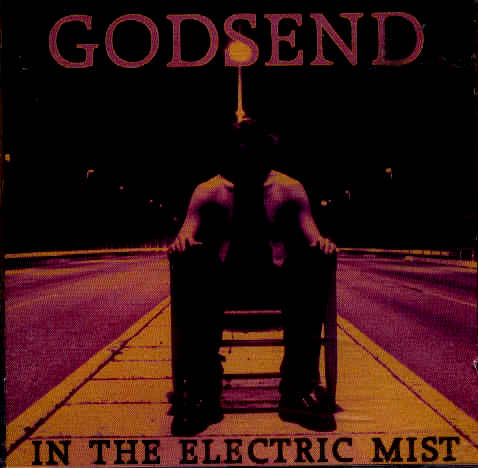 Godsend - In the Electric Mist