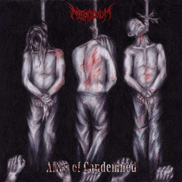 Necrodium - Altar of Condemned