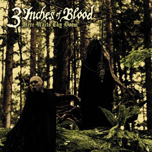 3 Inches Of Blood - Дискография (2001-2012)