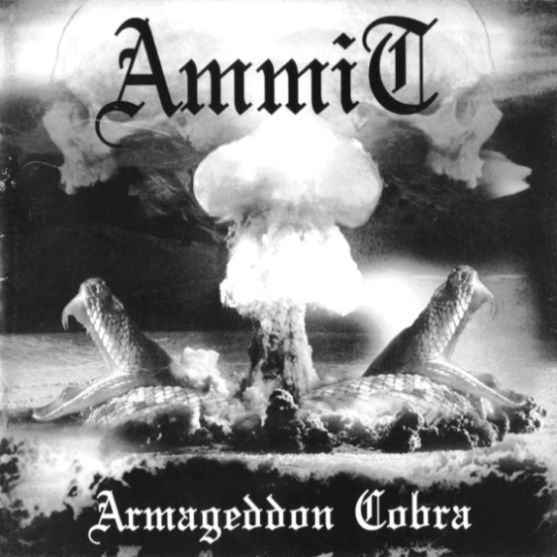 Click to zoom Ammit - Armageddon Cobra