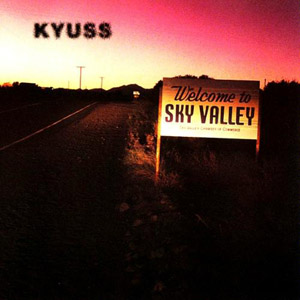 Kyuss: Kyuss (Welcome to Sky Valley) (1994) - Recenzja