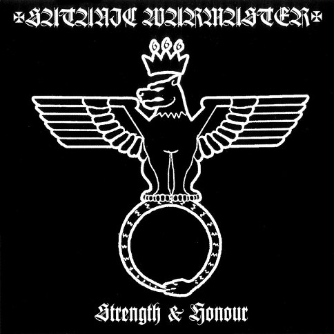 Satanic Warmaster - Strength and Honour