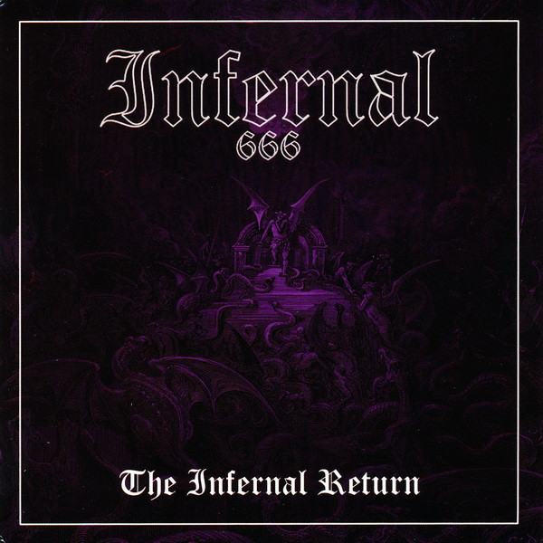 Click to zoom Infernal - The Infernal Return