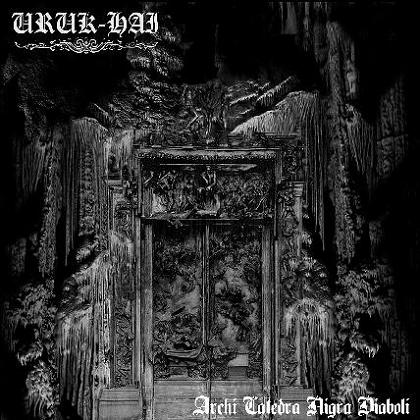 Uruk-Hai - Archi Taledra Nigra Diaboli