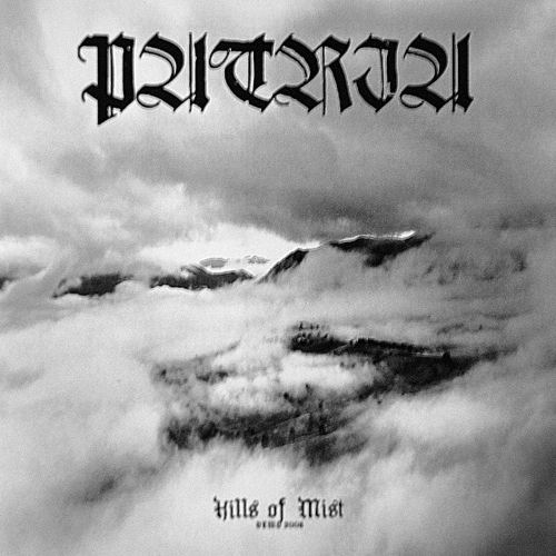 Patria - Hills of Mist