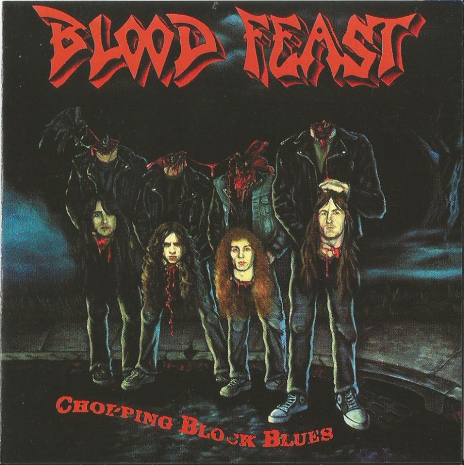 Blood Feast - Chopping Block Blues