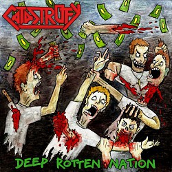 Catastrofy - Deep Rotten Nation