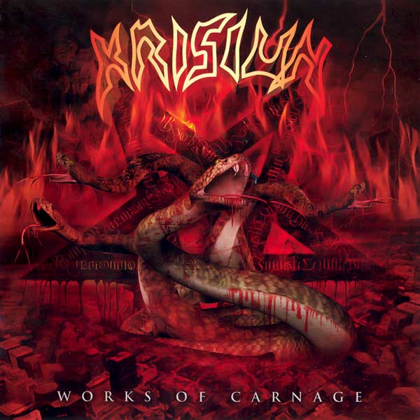 <br />Krisiun - Works of Carnage