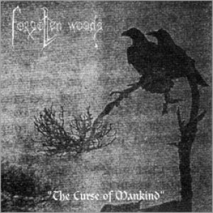 Forgotten Woods - The Curse of Mankind