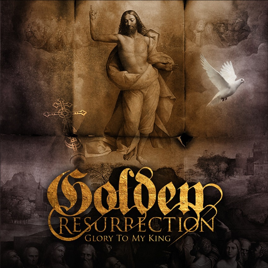 The Resurrection Of The Golden Wolf Sword Of God: Golden Resurrection - Glory to My King (2011)