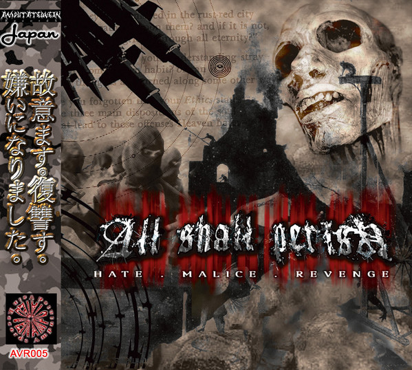 All Shall Perish - Hate . Malice . Revenge