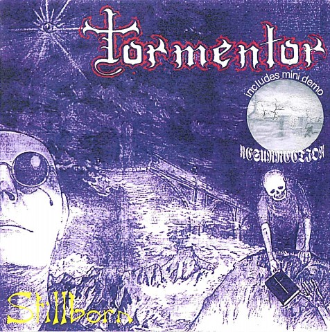 Tormentor - Still born