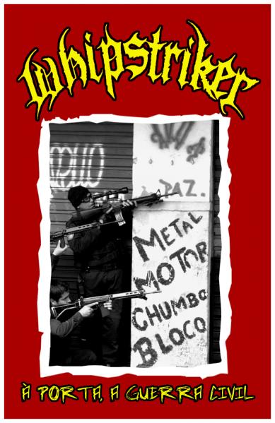 Whipstriker - A Porta, A Guerra Civil