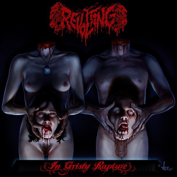 Revolting - In Grisly Rapture