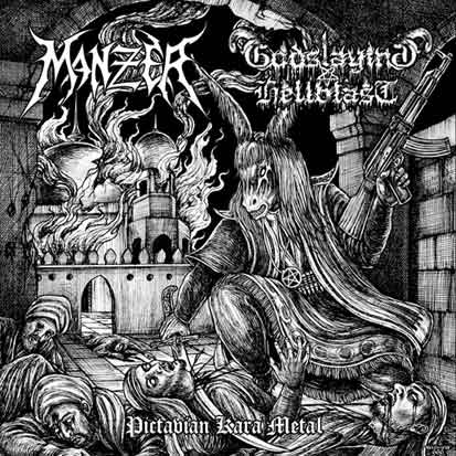 Godslaying Hellblast / Manzer - Pictavian Kara Metal