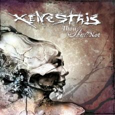 Xenesthis - Thou Shalt Not