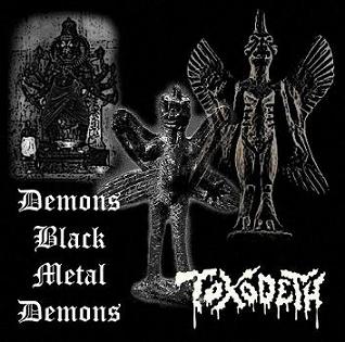 Toxodeth - Demons Black Metal Demons 308611